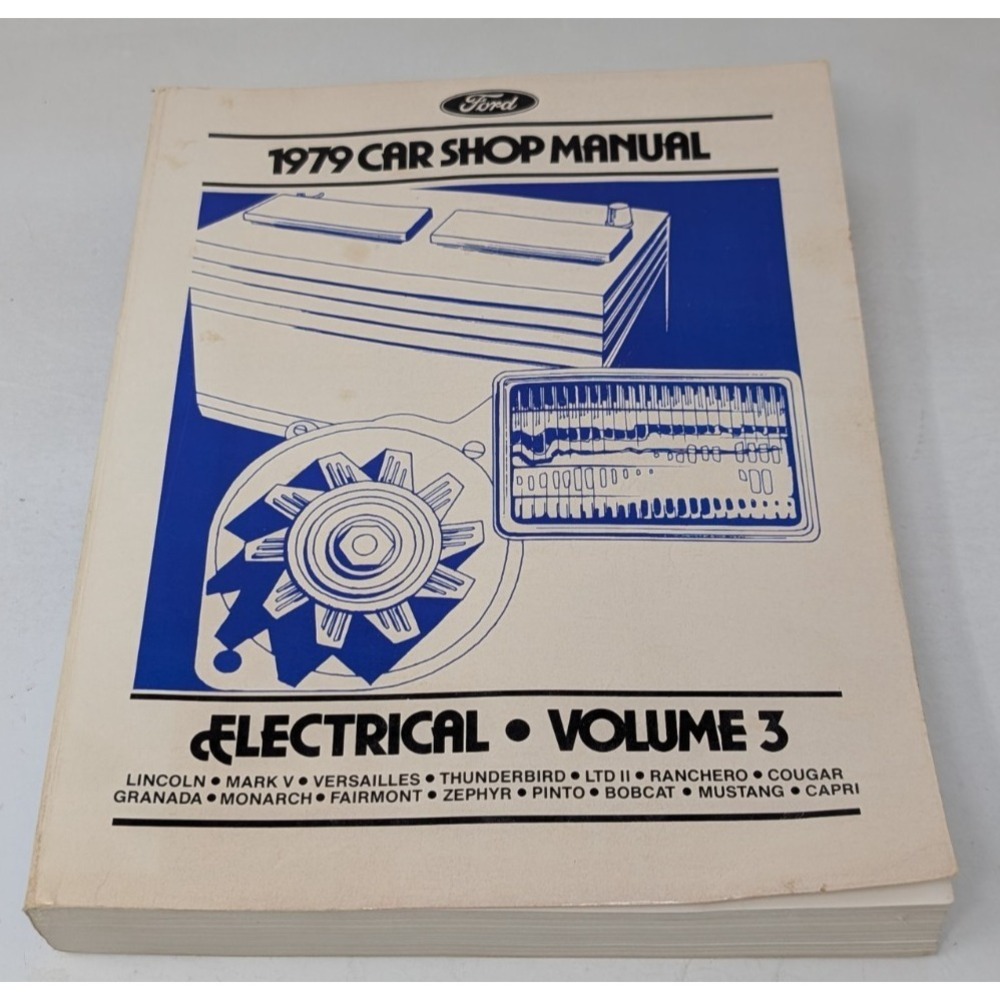 1979 Ford Car Shop Manual Volume 3 Electrical Book Mustang Thunderbird Cougar